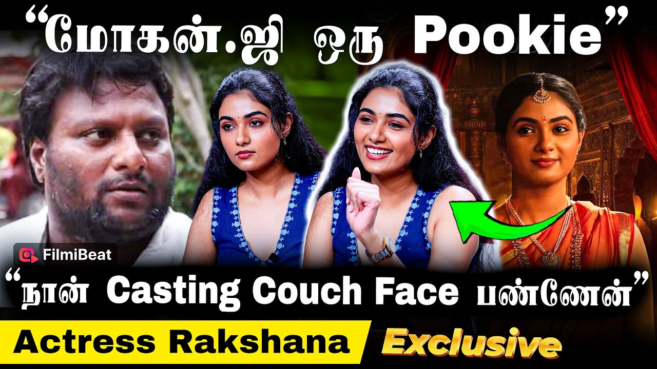 Draupathi 2 Shooting-ல Mohan.G தூங்காம வேலை பாத்தாரு - Actress Rakshana Interview | Filmibeat Tamil