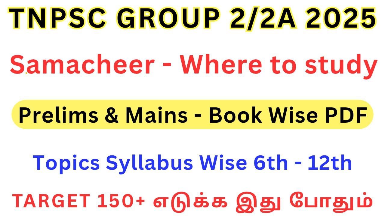 GROUP 2/2A Where to Study Topic wise - Prelims & Mains Tamil & English &bull; Group 2 TOPPERS STRATEGY