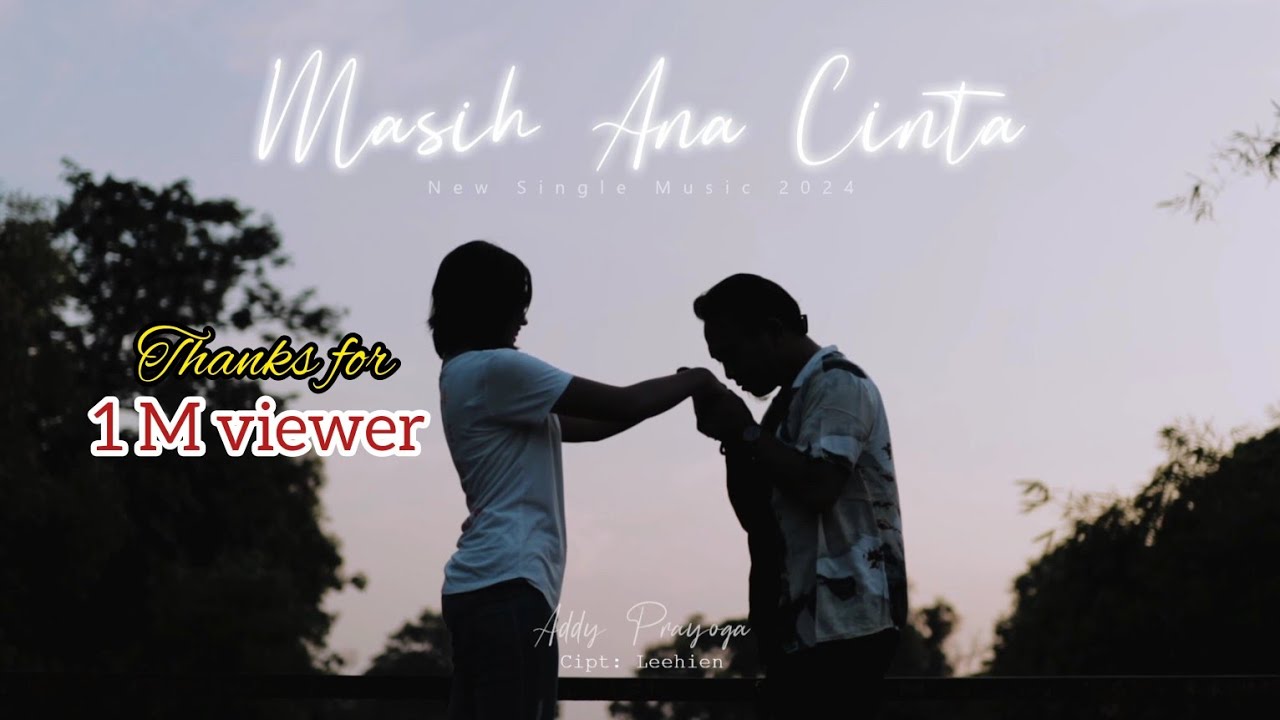 MASIH ANA CINTA _ADDY PRAYOGA || VIDEO CLIP ORIGINAL