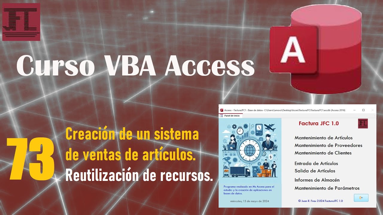 Vídeo 73 ‐ Curso VBa Access. Creación de un sistema de ventas de artículos.