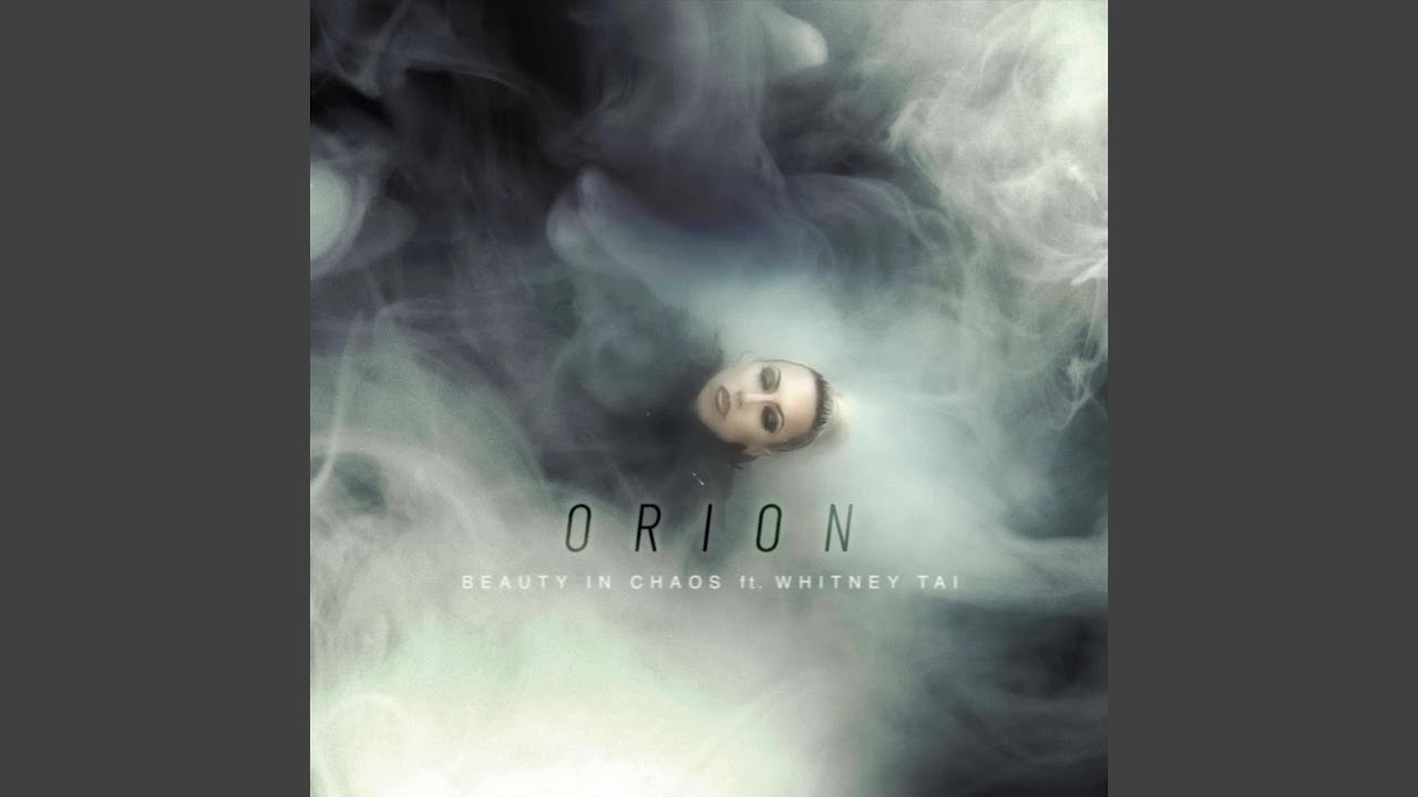 Orion (feat. Whitney Tai)