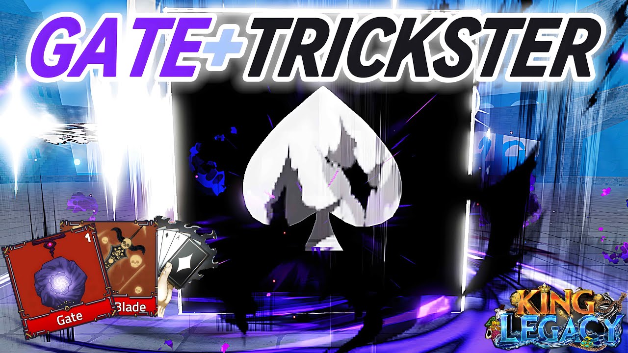 KING LEGACY GATE + TRICKSTER (PVP WITH NEW COMBO)UPDATE 8