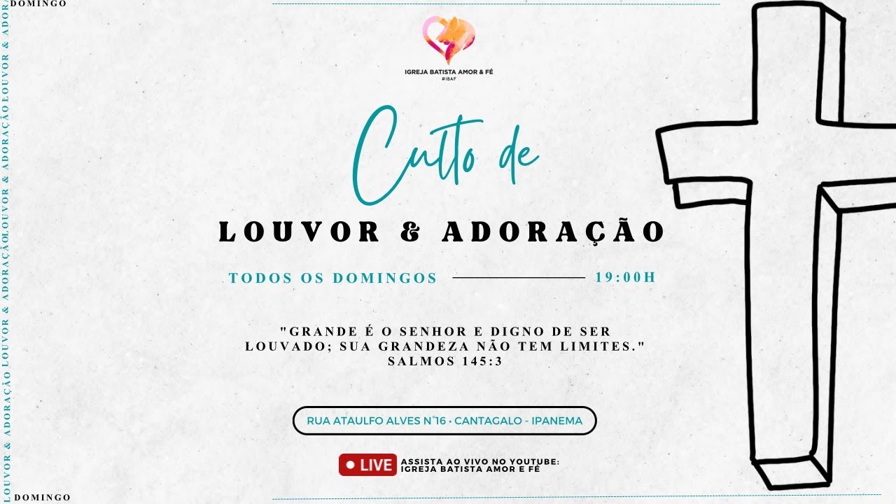 Culto de Louvor e Adoração | Igreja Batista Amor e Fé | 08.02.26