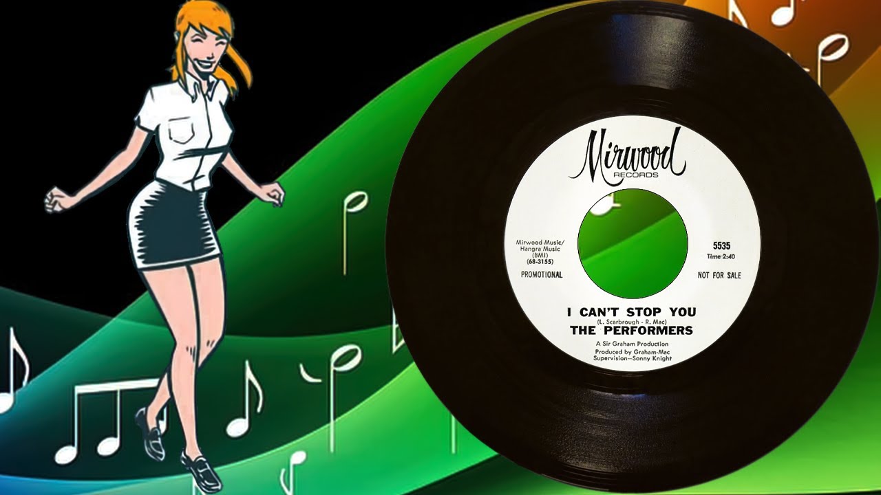 I Can't Stop You~The Performers~1968