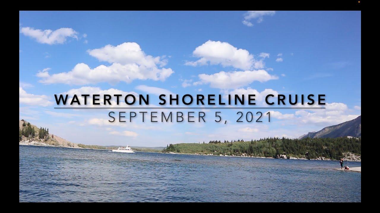 Waterton Shoreline Cruise | Waterton Lakes National Park 🇨🇦
