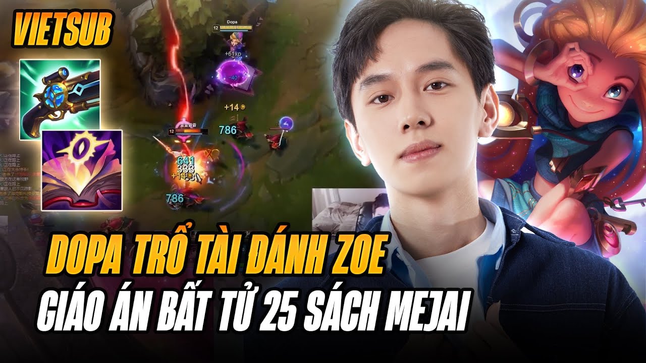 (Vietsub) Dopa Trổ Tài Đánh Zoe Đối Đầu Galio Và Cái Kết 25 Sách Mejai Cực Dễ