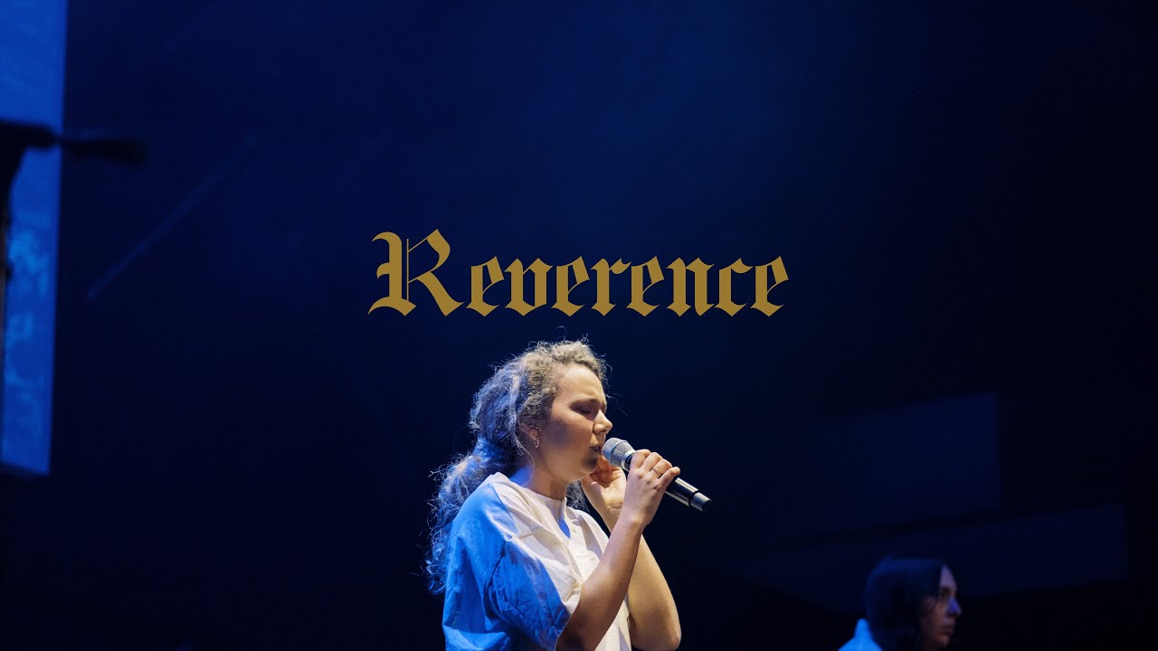 Reverence (Live)- Harbor Worship