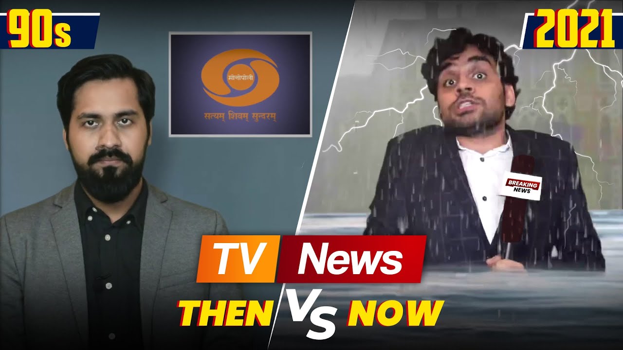 TV News - Then vs Now | Satish Ray