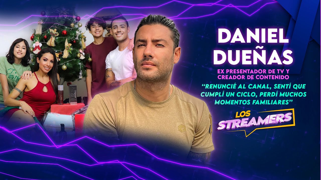 Hoy Daniel Dueñas en #LosStreamers