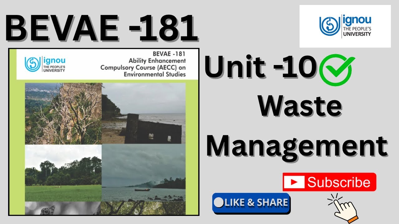BEVAE -181 \\ Unit -10 Waste Management #ignou #bevae181 #unit10 #wastemanagement #ignoubooks