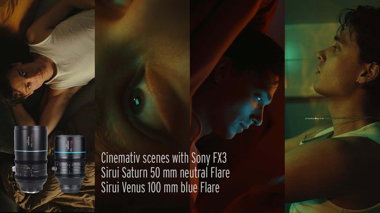 Sony FX3 and SIRUI Saturn 35mm & Venus 100mm 1.6x anamorphic lens