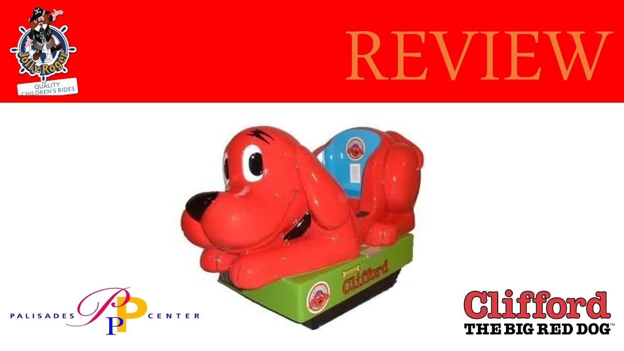 Jolly Roger Clifford The Big Red Dog Kiddie Ride - Review