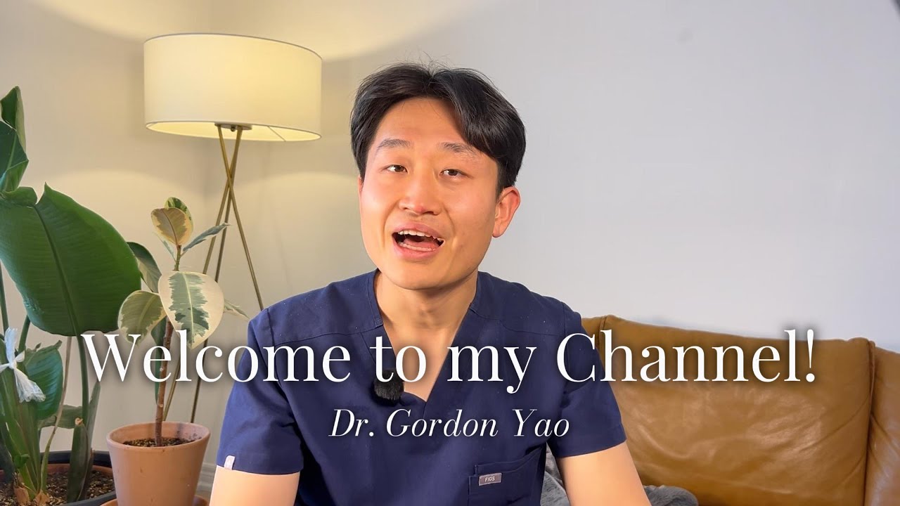 Welcome to My Channel | Dr. Gordon Yao