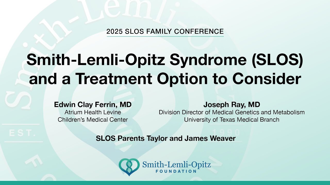 Smith-Lemli-Opitz Syndrome (SLOS) and a Treatment Option to Consider