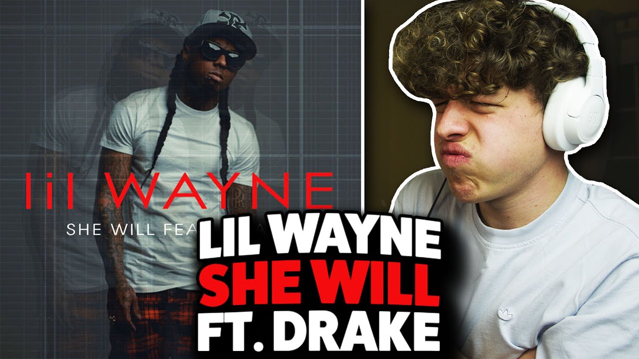 Lil Wayne & Drake - She Will REACTION! [First Time Hearing]