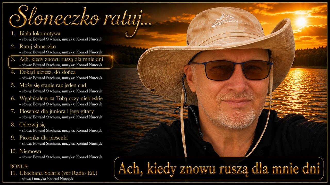 Ach, kiedy znowu ruszą dla mnie dni