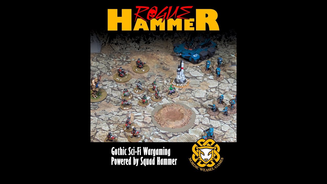 Rogue Hammer. Gothic scifi miniatures gaming