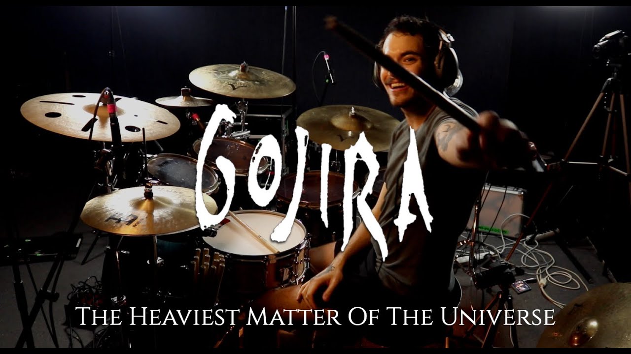 Gojira - The Heaviest Matter Of The Universe - drum cover