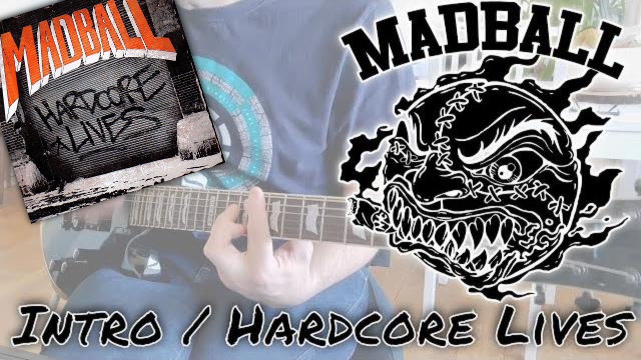 Madball - Intro / Hardcore Lives [Hardcore Lives #1 & 2] (Guitar cover)