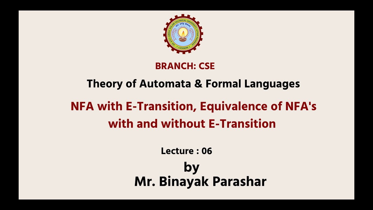Theory of Automata & Formal Languages| NFA With E-Transition, Equivalence of NFA'S With ...