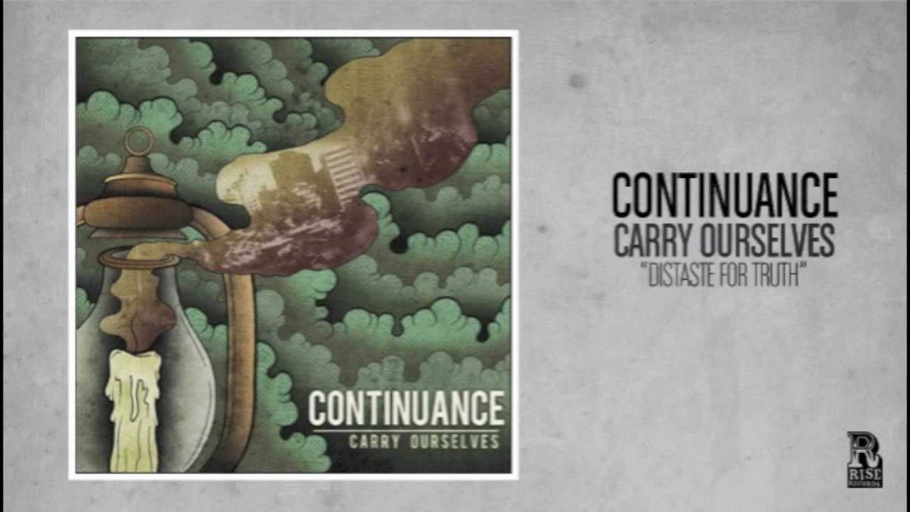 Continuance - Distaste For Truth