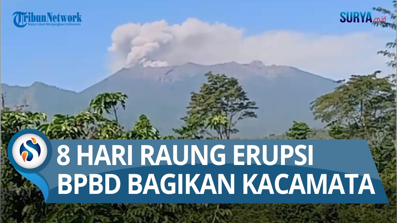 8 Hari Erupsi Gunung Raung Tak Berhenti, BPBD Bondowoso Bagikan Masker dan Kacamata