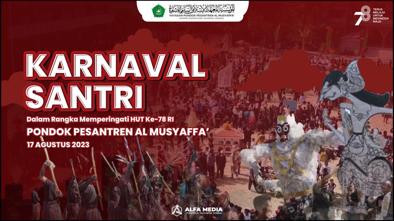 Karnaval Santri Pondok Pesantren Al Musyaffa'