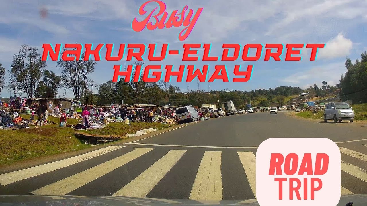 Nakuru Eldoret Highway