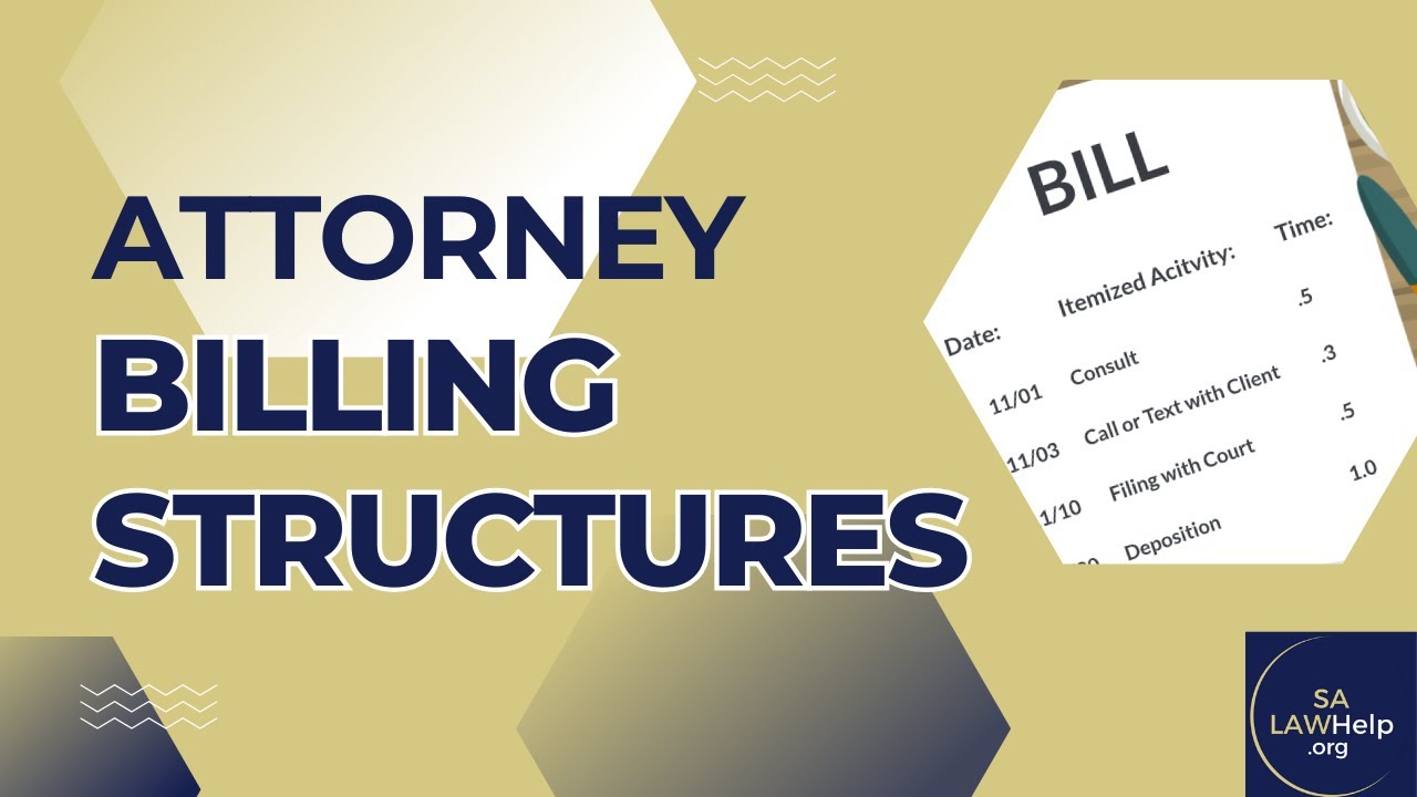 Attorney Billing Structures