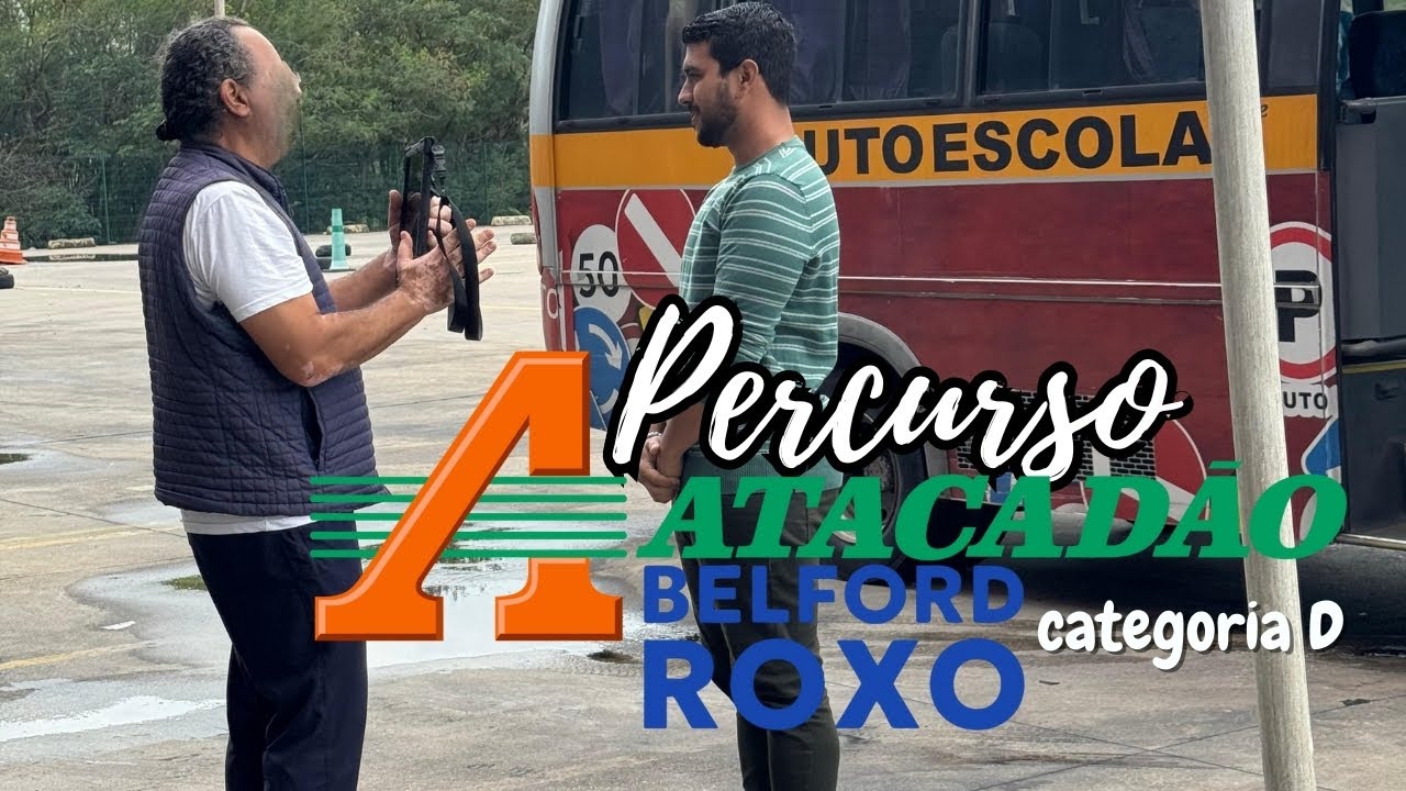 PERCURSO ATUALIZADO Categoria D – Prova Detran RJ 2025 (Atacadão Belford Roxo)