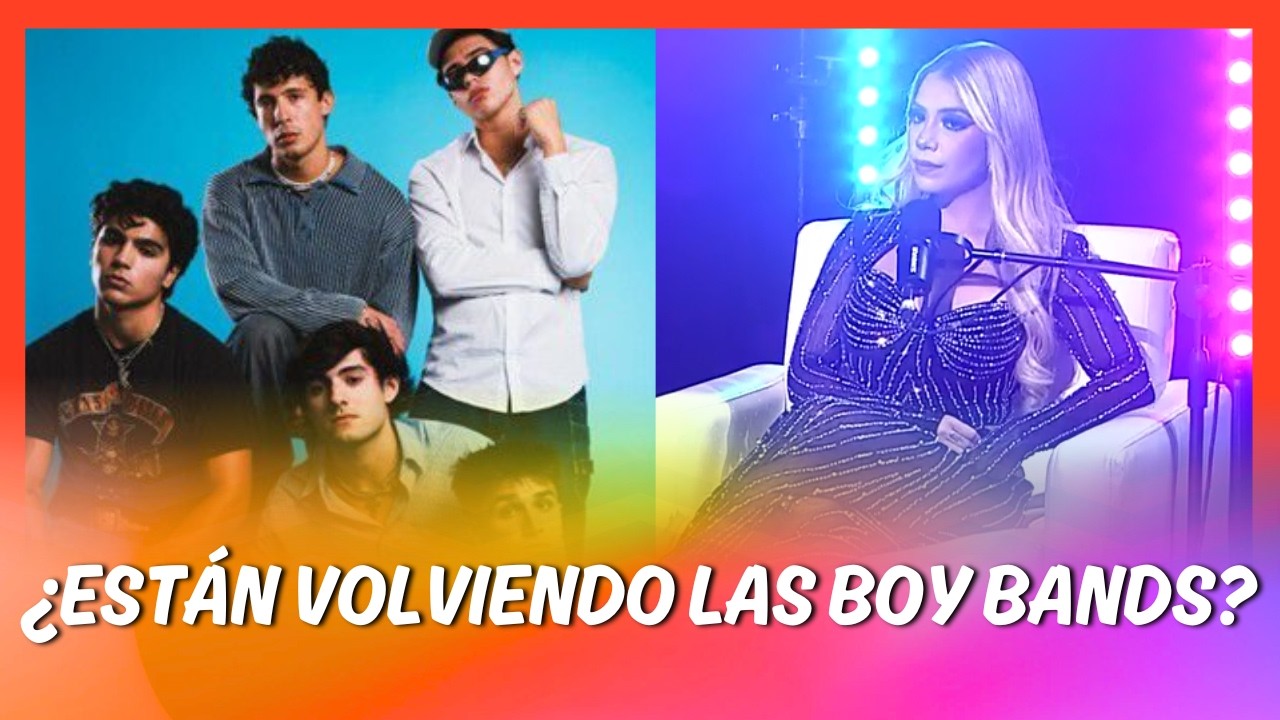 ¿Están volviendo las boy bands? Lo analizamos en la gala de Premios Lo Nuestro