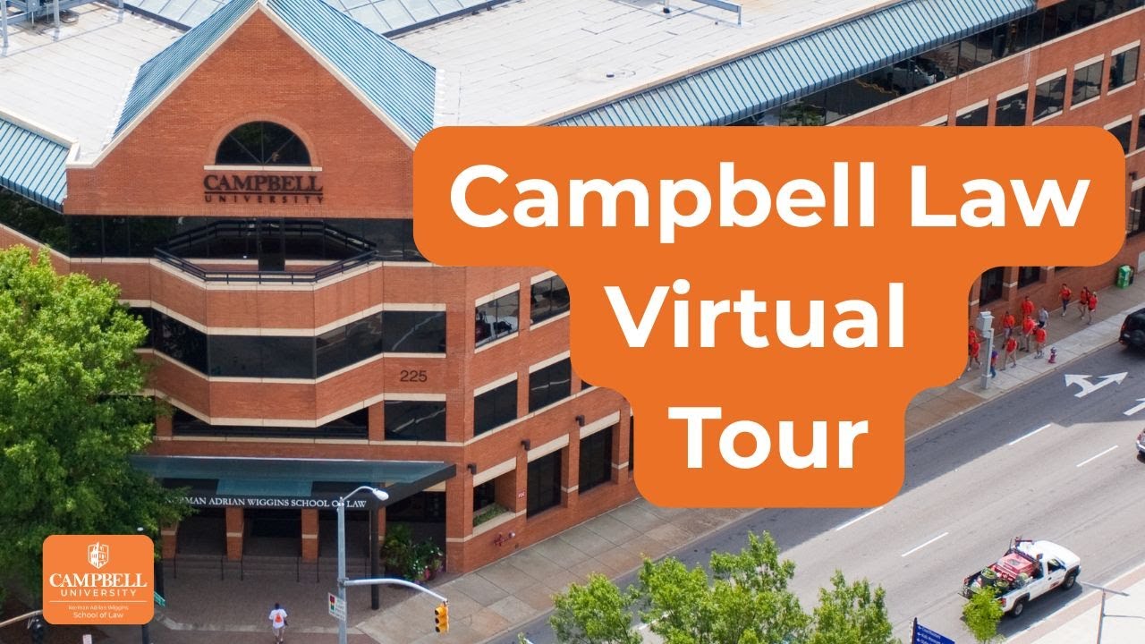 Campbell Law Virtual Campus Tour