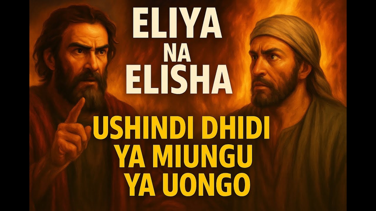 Eliya na Elisha — Ushindi Dhidi ya Miungu ya Uongo | Hadithi za Biblia Kiswahili