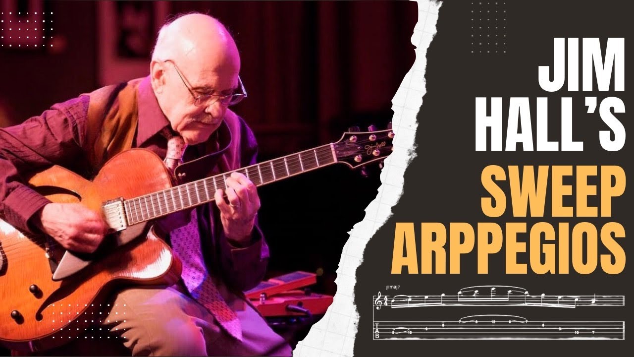 Jim Hall's COLORFUL Sweep Arpeggios - Building Technique Through Vocabulary | Jazz Guitar Lesson
