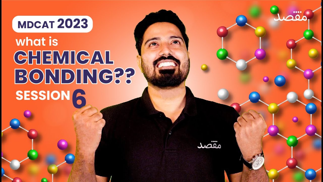 Complete Chemical Bonding in 60 Minutes - MDCAT 2023 Chemistry Session 6
