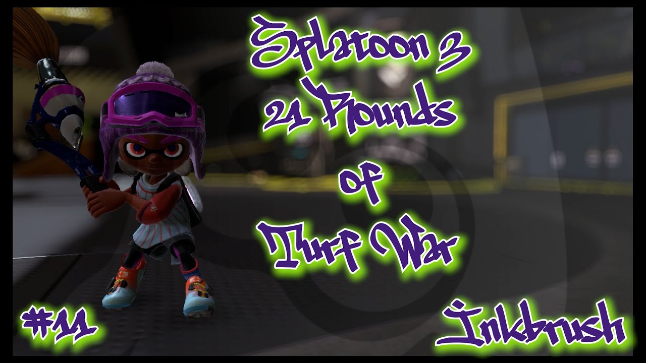 Splatoon 3 - 21 Wild Rounds of Turf War - (No Commentary) #11