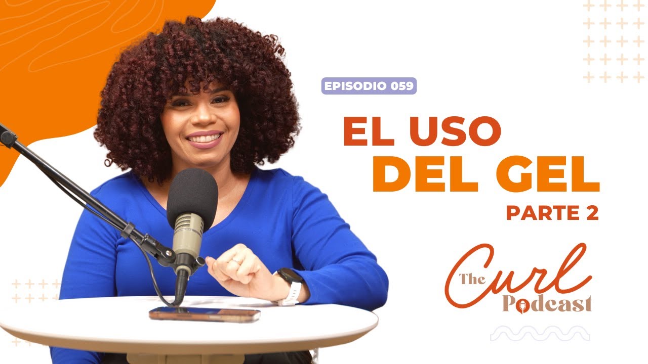 El uso del gel (Parte 2)