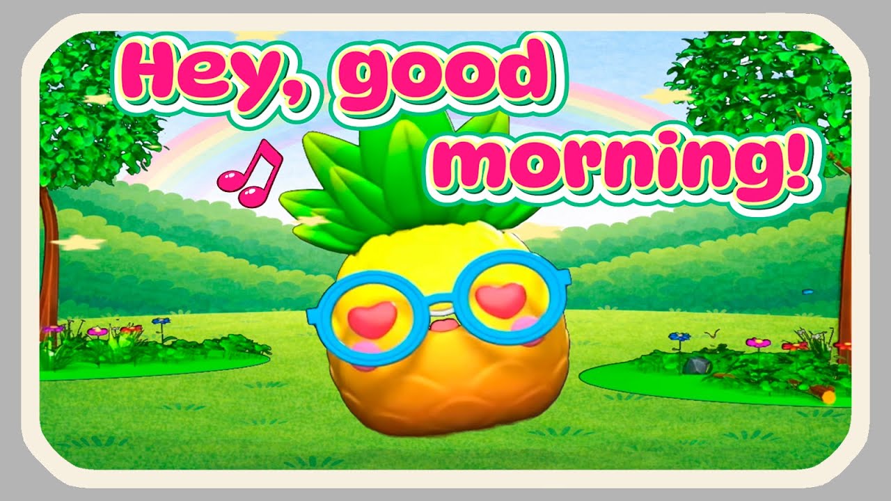 🌞🍎 Hey Good Morning! | Singing Fruits Song for Kids 🎶🍌