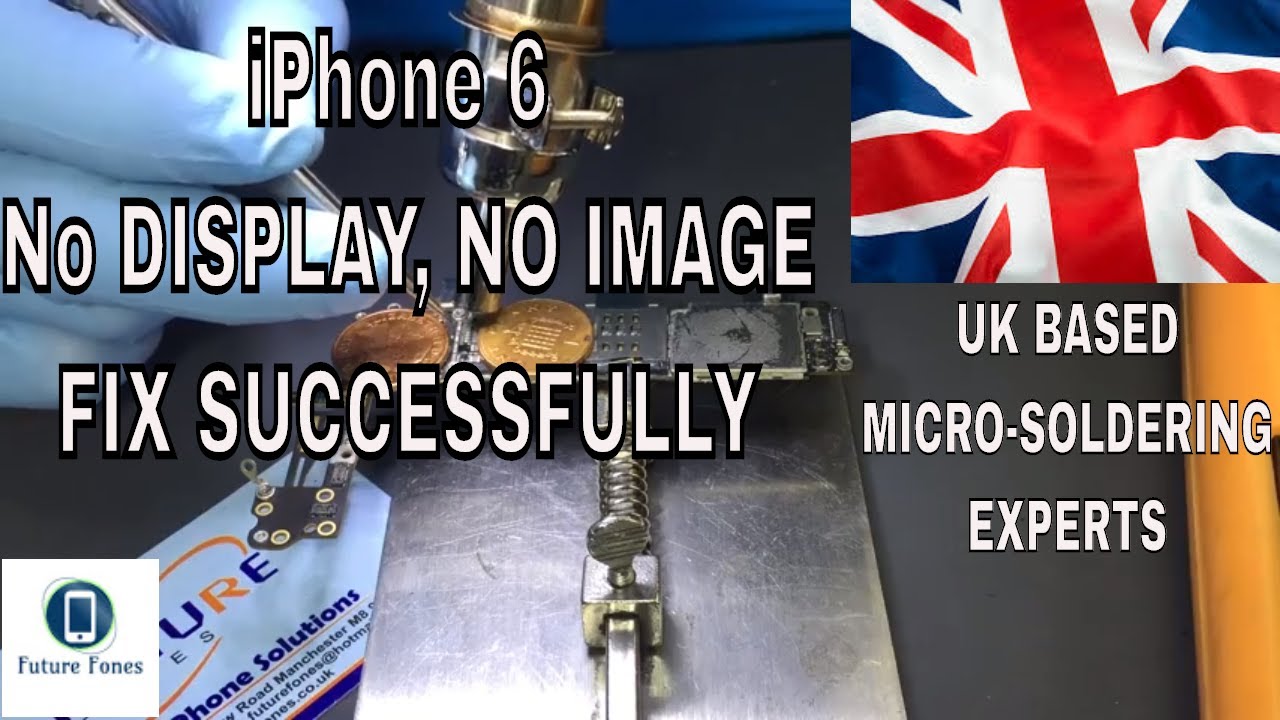 iPhone 6 NO DISPLAY & IMAGE  PROBLEM DIAGNOSTIC AND REPAIR