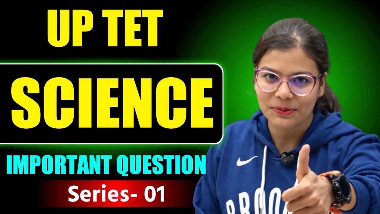 Science IMPORTANT for UPTET & SUPERTET 📖 | 30 Most Expected Questions 2026 | By Usha Mam