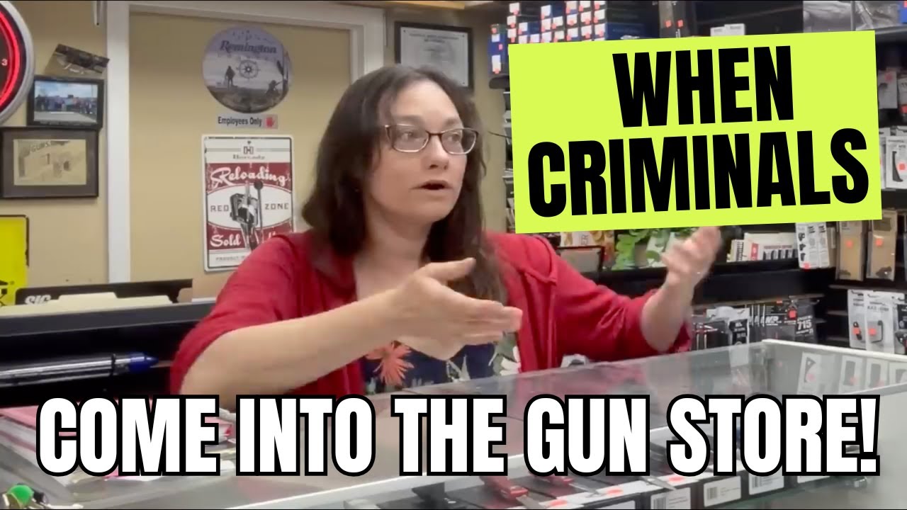 When Criminals Come Into The Gun Store!