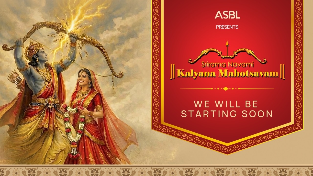 ASBL presents Sri Ram Navami Kalyana Mahotsavam 2026