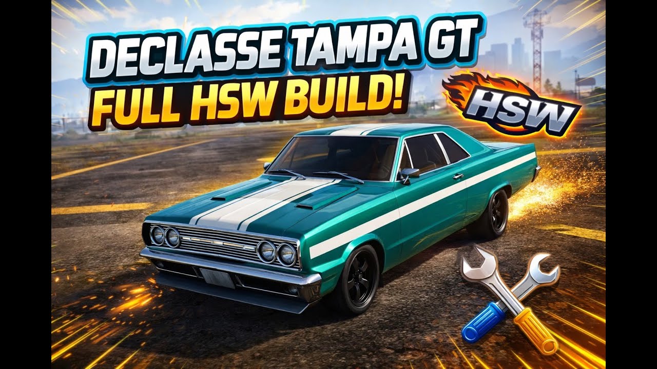 GTA Online- Declasse Tampa GT Full HSW Build