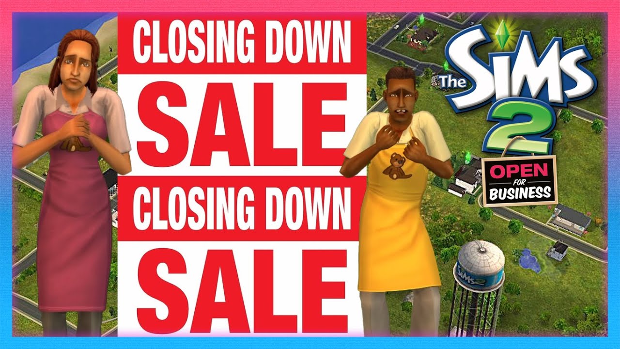 The Sims 2 Open for Business - Closing Time