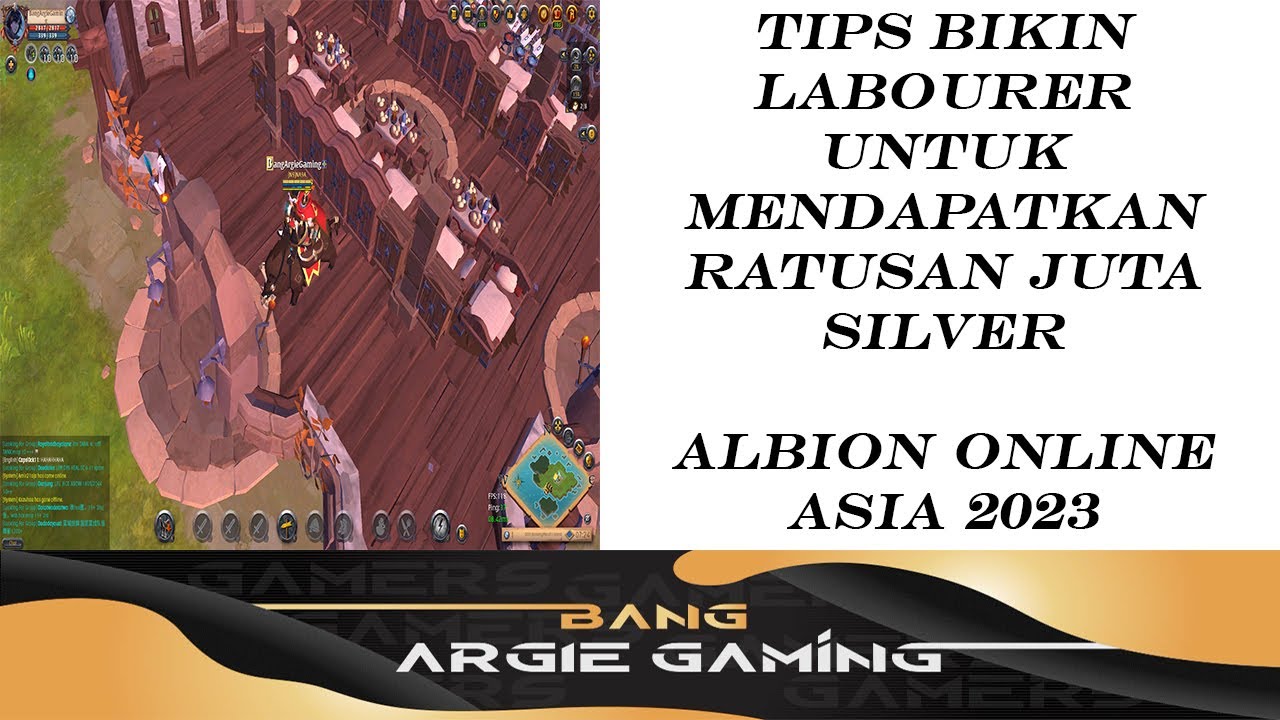 TIPS LENGKAP BIKIN LABOURER UNTUK MENDAPATKAN RATUSAN JUTA SILVER - ALBION ONLINE ASIA 2023