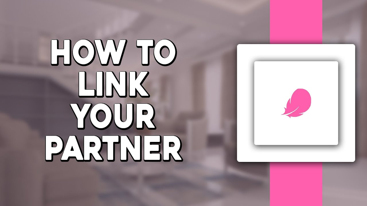 How To Link Your Partner On Flo App (Quick Tutorial)
