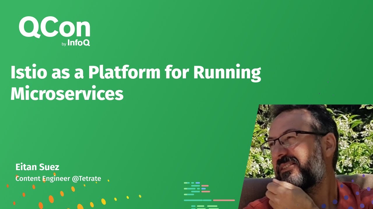 Istio as a Platform for Running Microservices