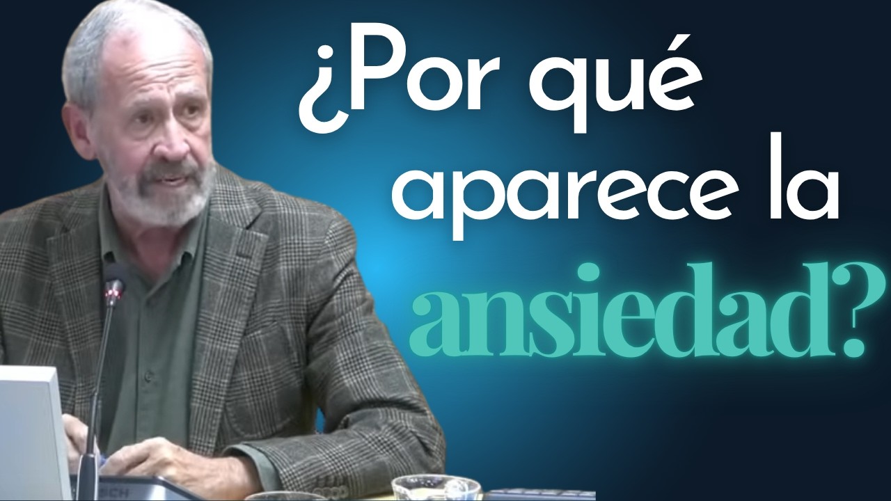 ¿Qué es la ansiedad? - Dr. José Luis Marín