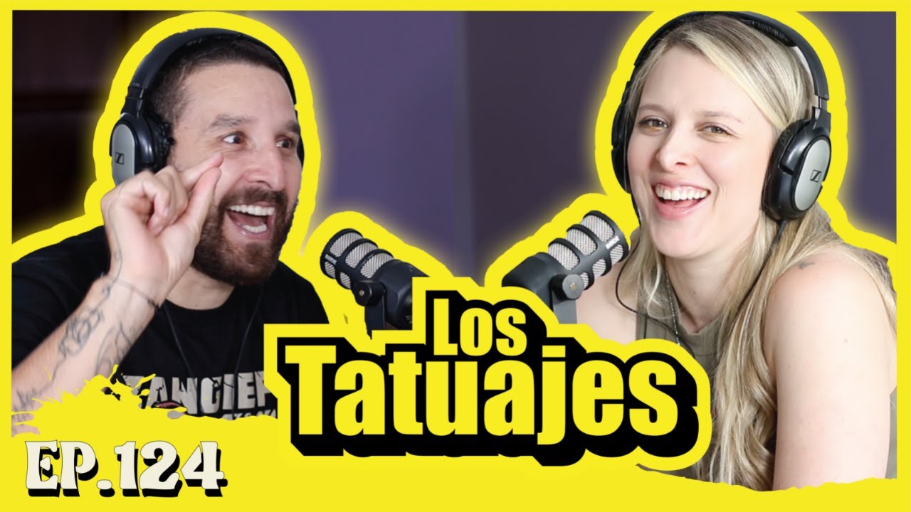 EP124 Los Tatuajes