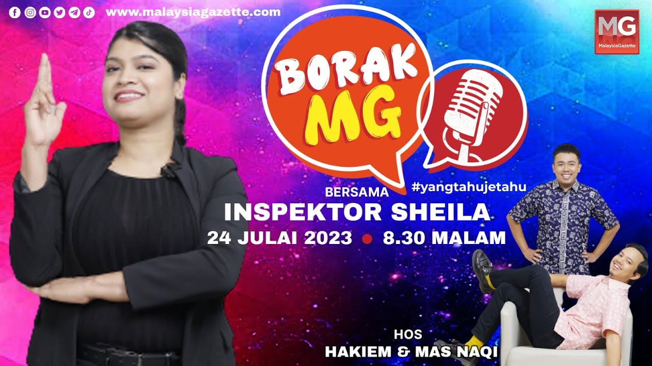 ((LIVE)) Borak MG Bersama Inspektor Sheila